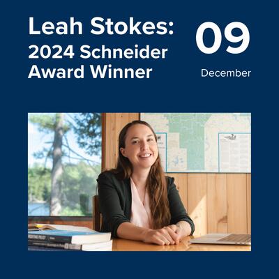 Leah Stokes: 2024 Schneider Award Winner